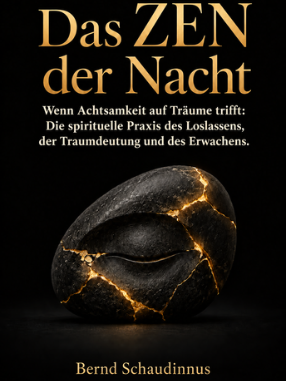 Das Zen der Nacht